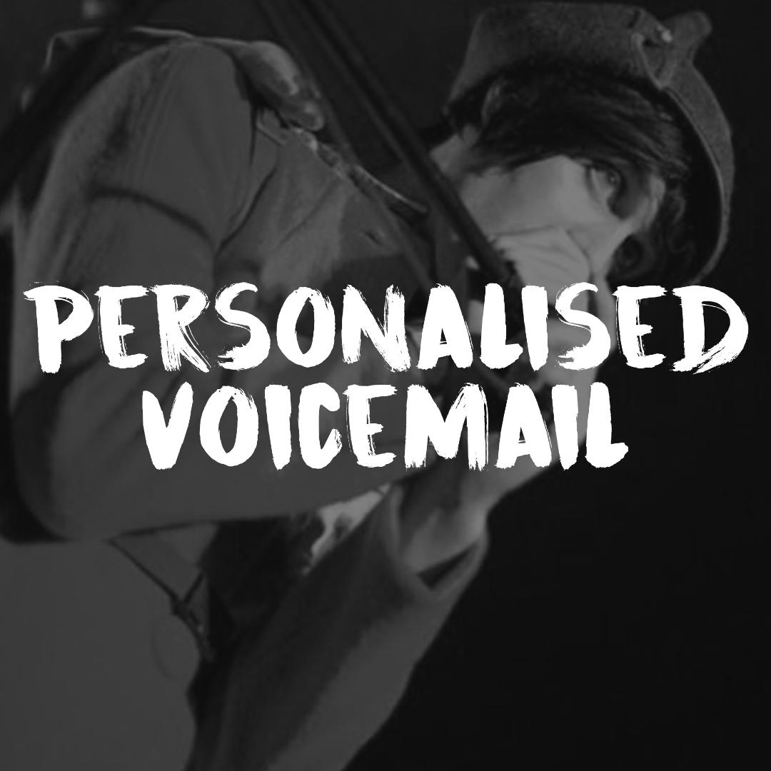 Personalized Voicemail (From McSweeney)